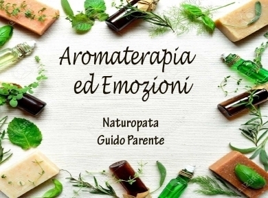 Aromaterapia ed Emozioni - StudioNaturopatiaGuidoParente